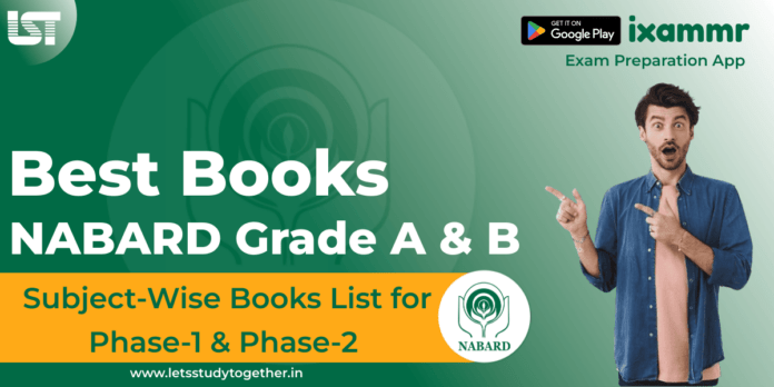 Best Books for NABARD Grade A Exam Preparation 2025 – Phase-1 & Phase-2 Books