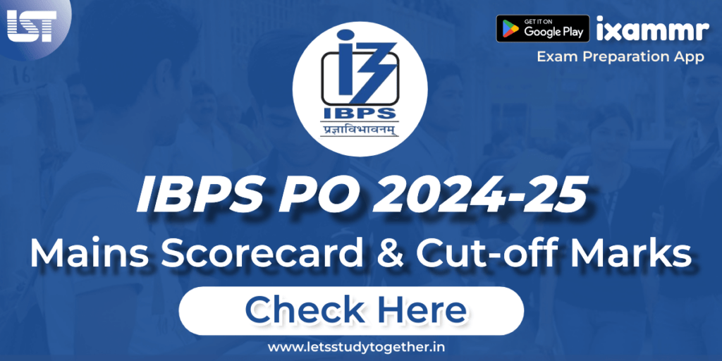 Ibps Po Mains Scorecard & Cut-off Marks 2024 – Check Here - Lets Study 