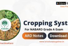 NABARD ARD Notes and eBooks | Cropping System in India | Download PDF NABARD ARD Notes and eBooks | Cropping System in India | Download PDF