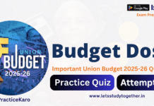 Expected Questions from Union Budget 2025-26: Attempt Free Quiz Here Expected Questions from Union Budget 2025-26: Attempt Free Quiz Here